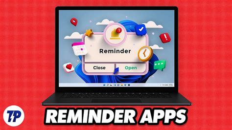 set a reminder at 5:00 p.m.|10 Best Reminder Apps for Windows .